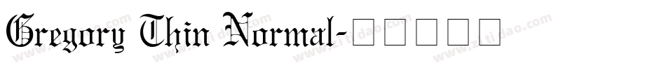 Gregory Thin Normal字体转换